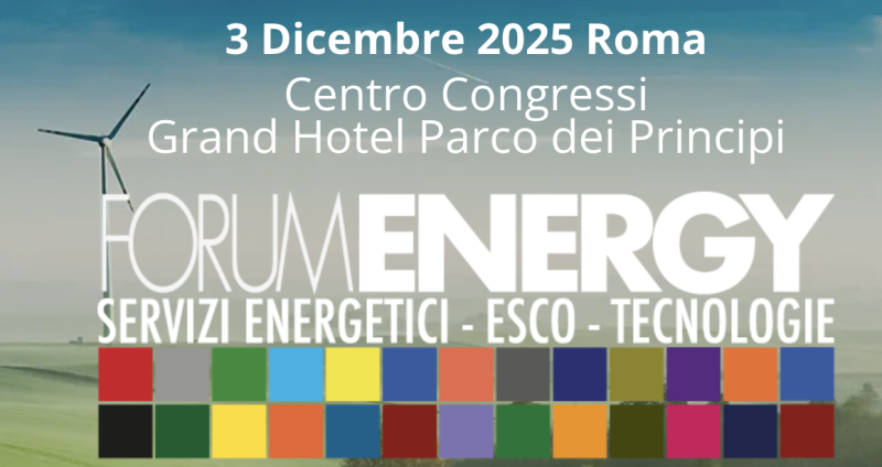 Forum Energy: prima edizione a Roma il prossimo 3 dicembre