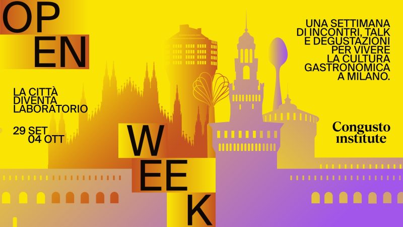Congusto Open Week a Milano: sei giorni di cucina, cultura e creatività dal 29 settembre
