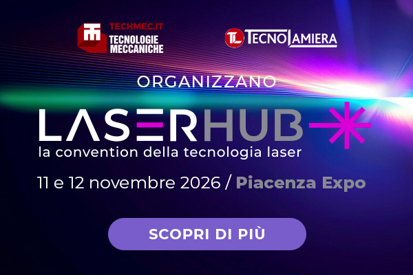 Laser HUB 2026: il futuro delle tecnologie laser per l’industria