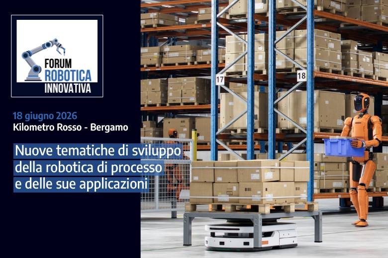 Forum Robotica Innovativa 2026 programma: robotica industriale e AI per la meccanica